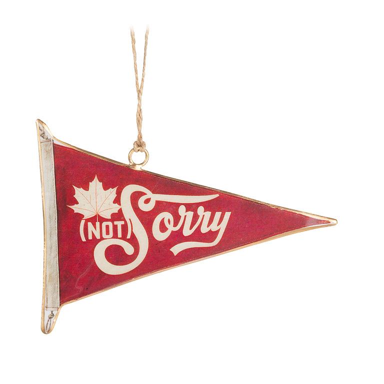 I'm (Not) Sorry Pennant Ornament