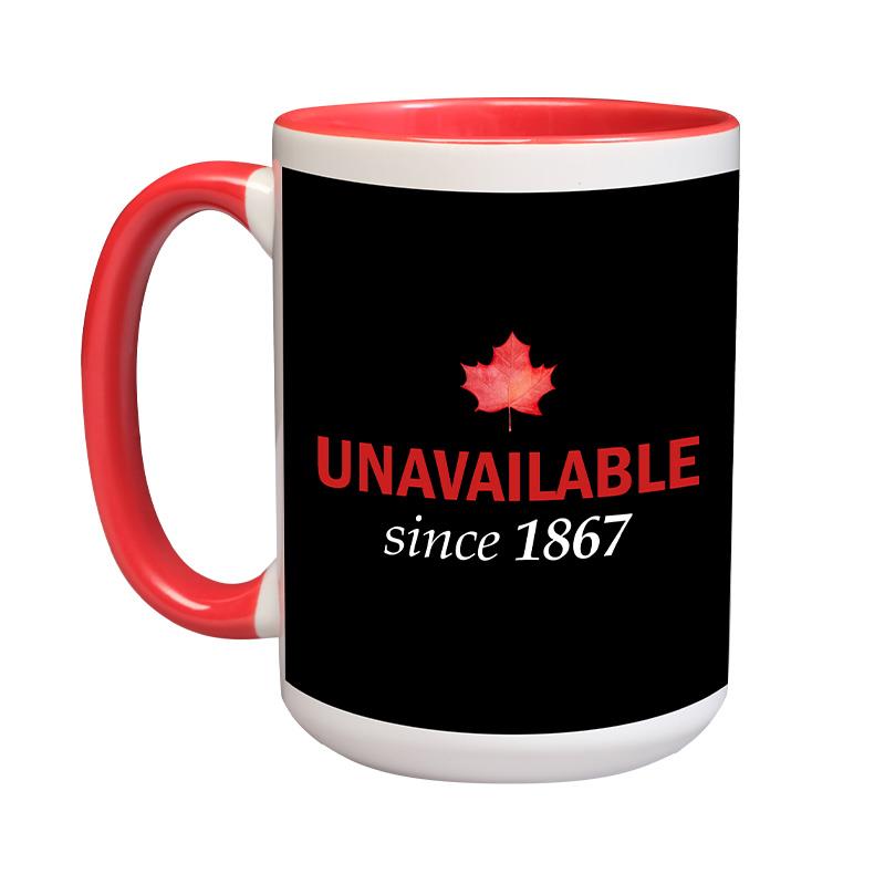Unavailable Since 1867 Mug