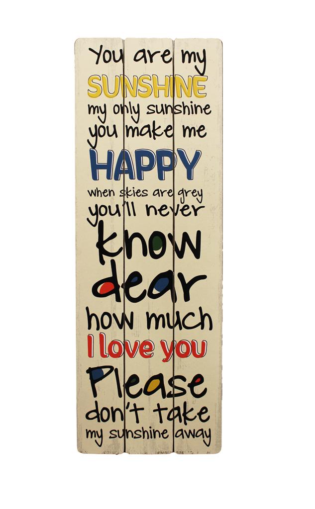 You Are My Sunshine Sign