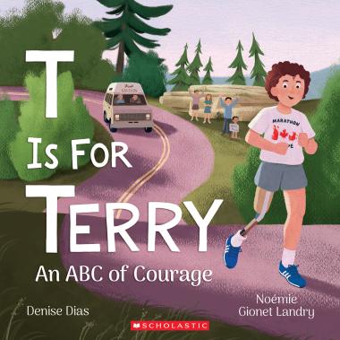 T is for Terry: An ABC of Courage