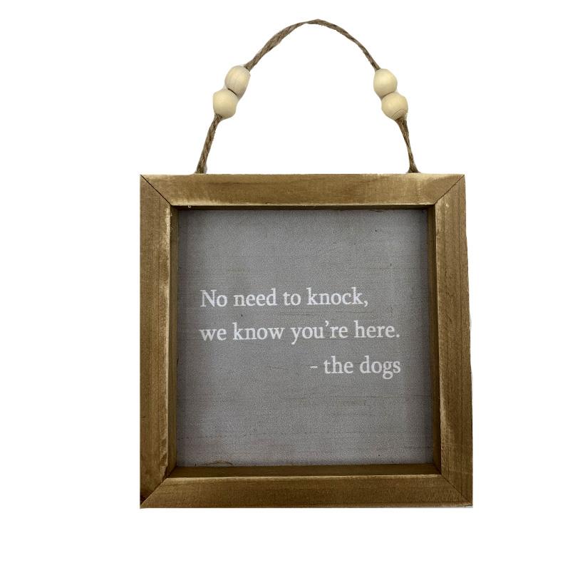 No Need to Knock Sign