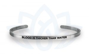 InnerVoice Cuff Bracelet: Blood is Thicker than Water (Final Sale)