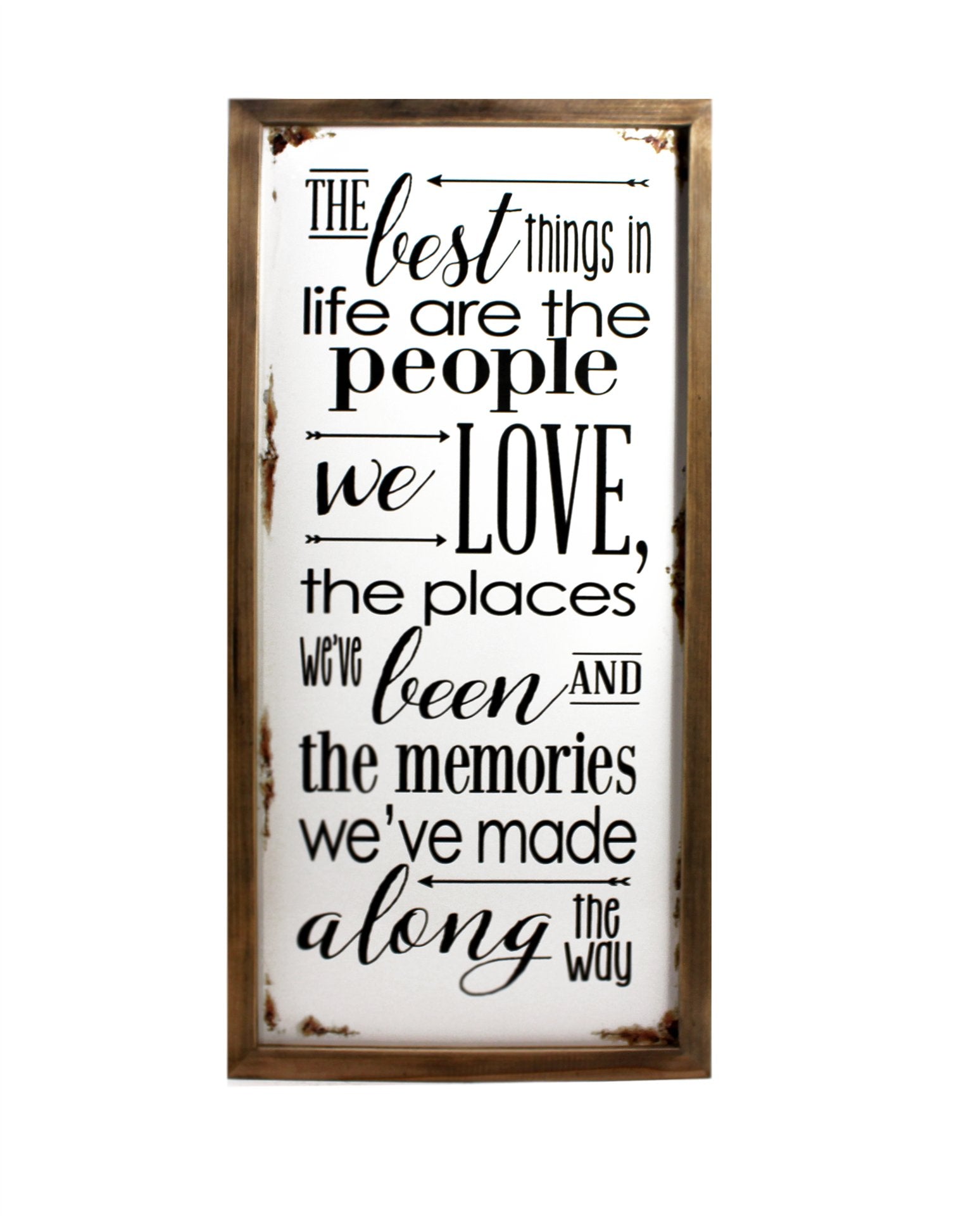 Best Things Wood & Metal Sign