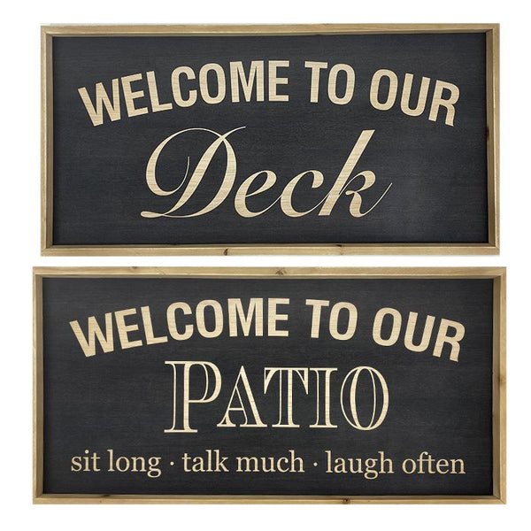 Welcome to Our Deck/Patio Sign
