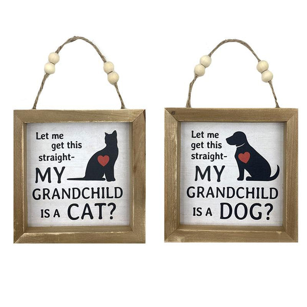 Pet Grandchild Sign