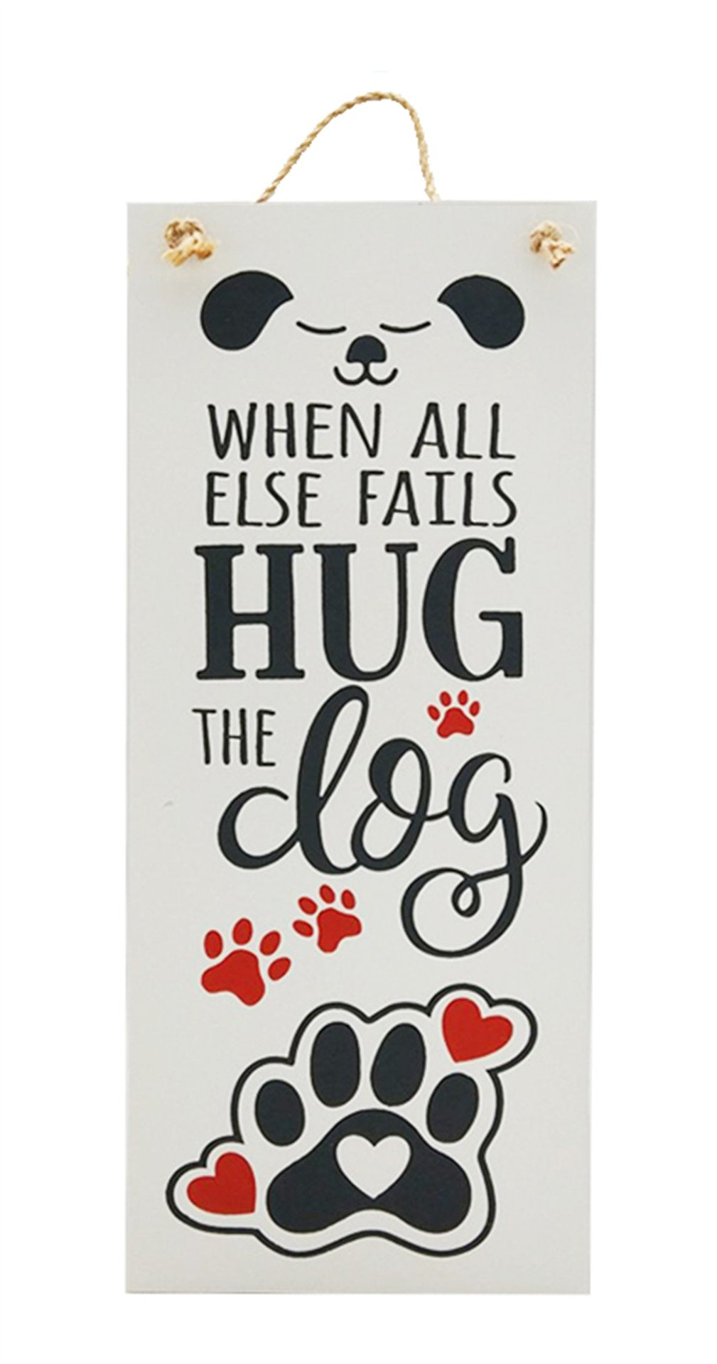 Hug the Dog Sign