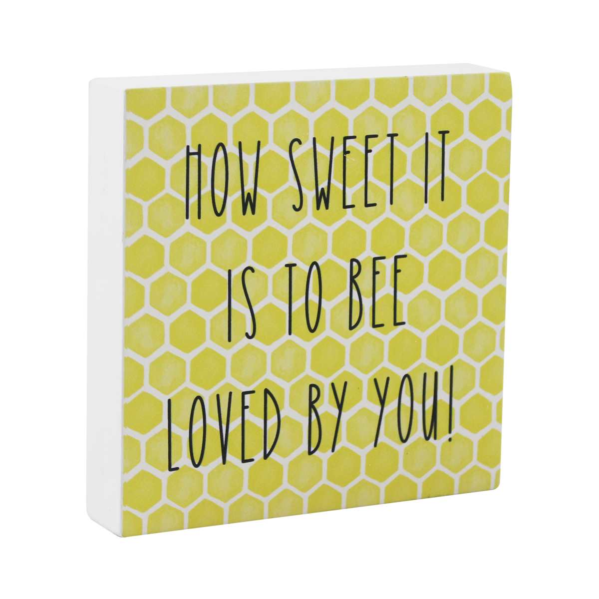 How Sweet It Is Sign