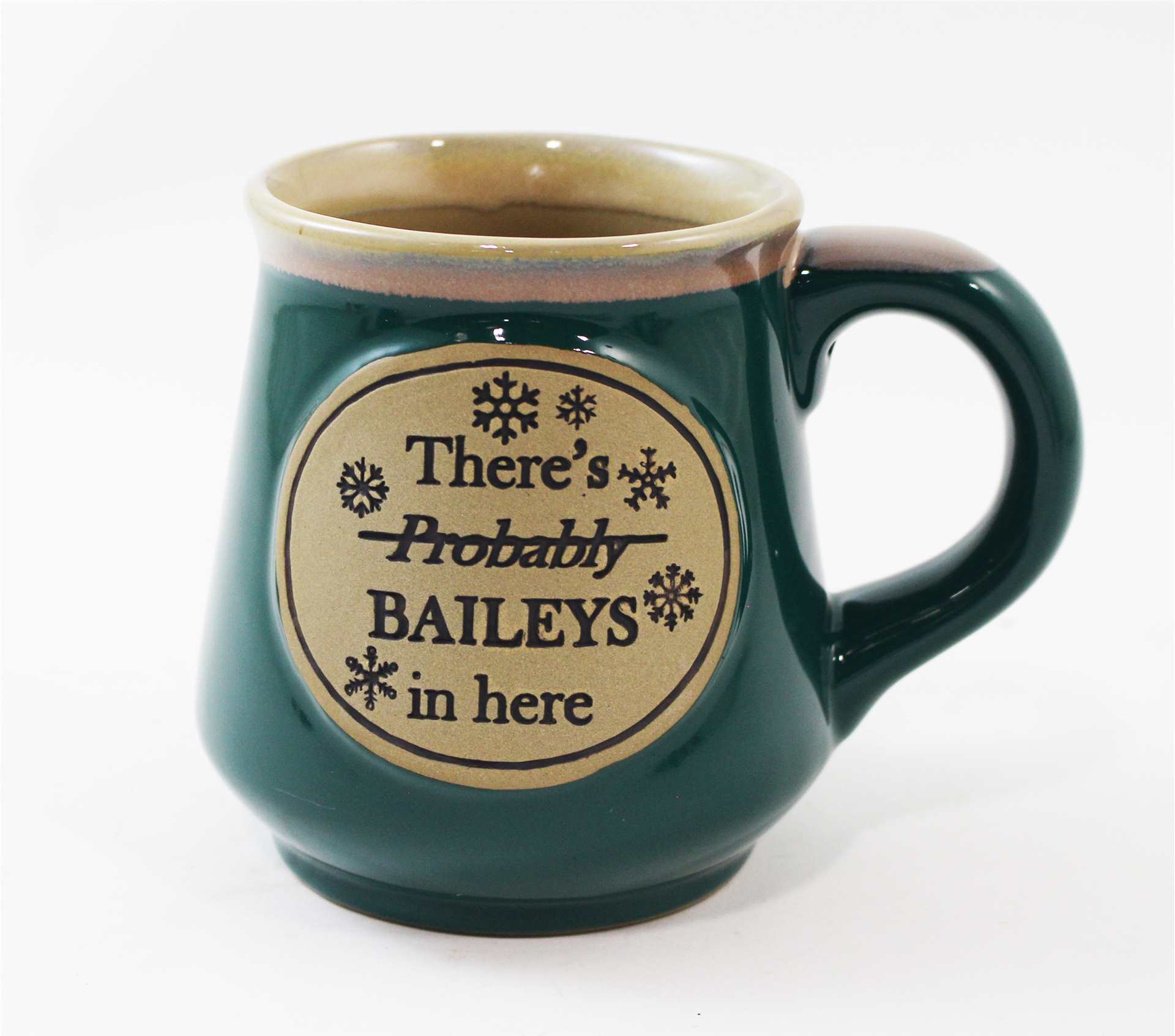 There's Baileys in Here Mug