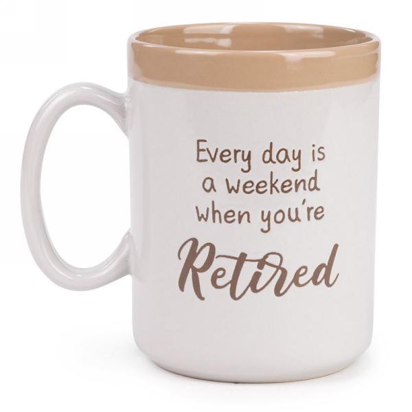 Retirement Mug-Every Day is a Weekend