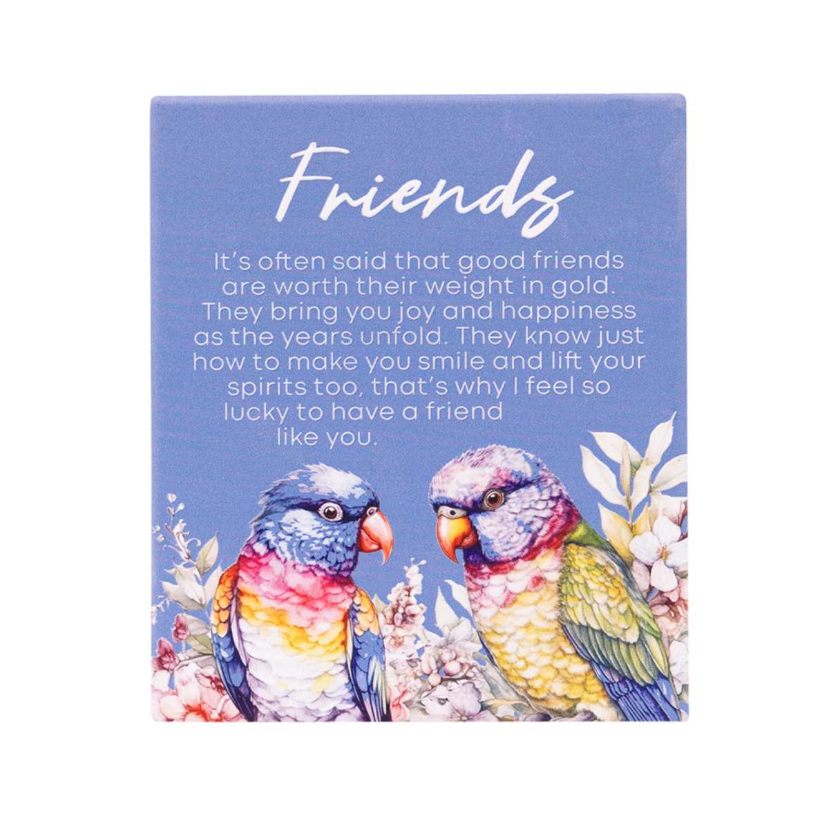 Native Blooms Plaque: Friends