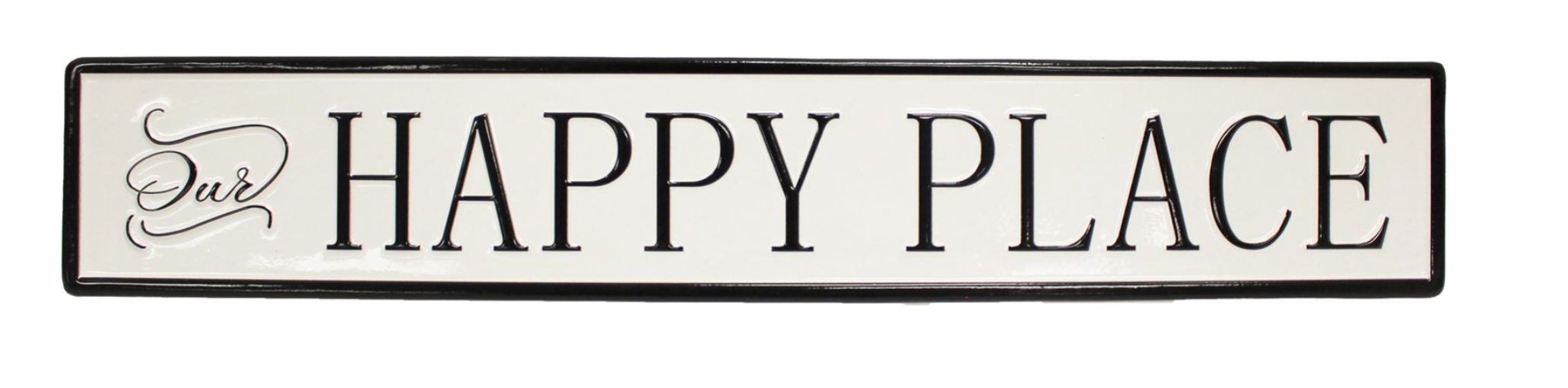 Our Happy Place Metal Sign
