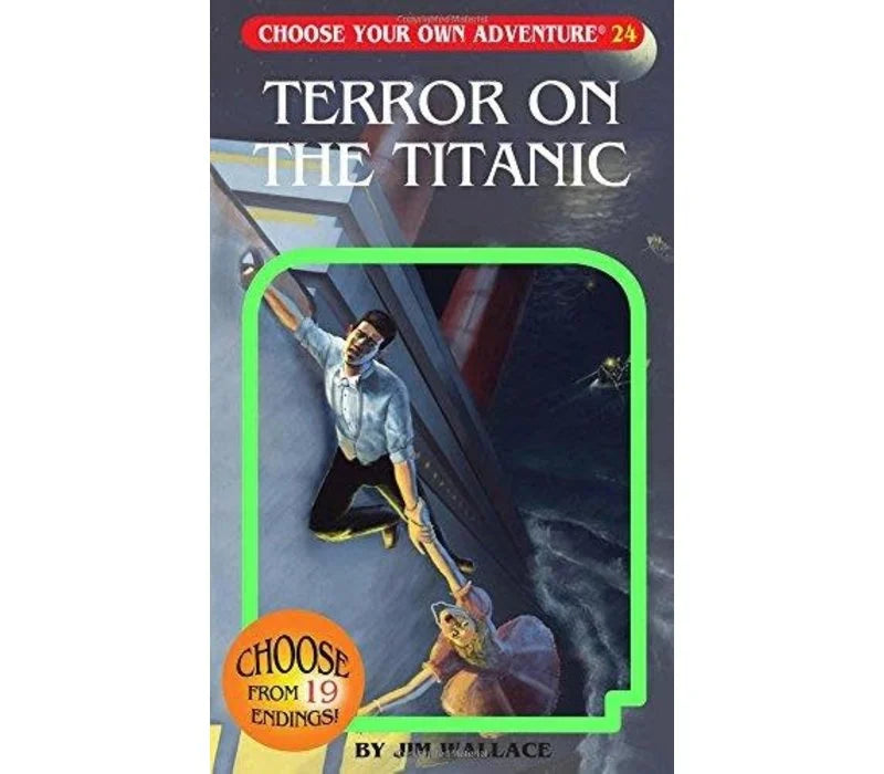 Choose Your Own Adventure: Terror On The Titanic
