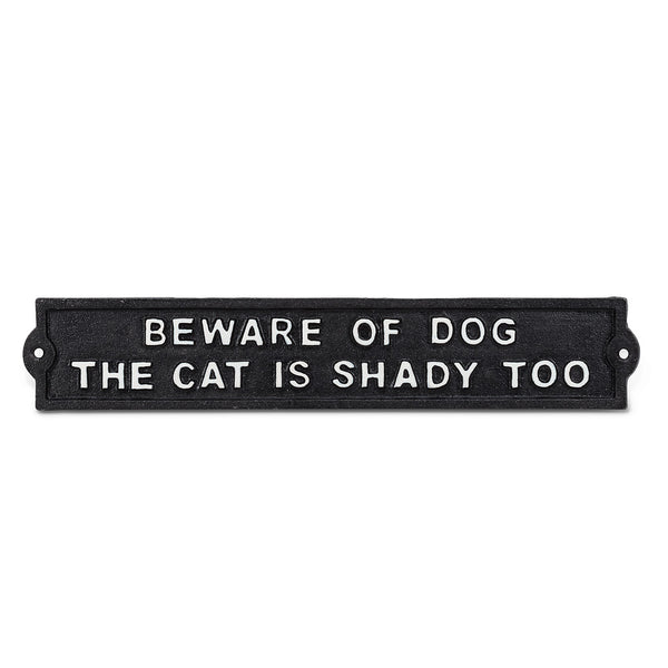 Beware of the Dog (and Cat!) Sign