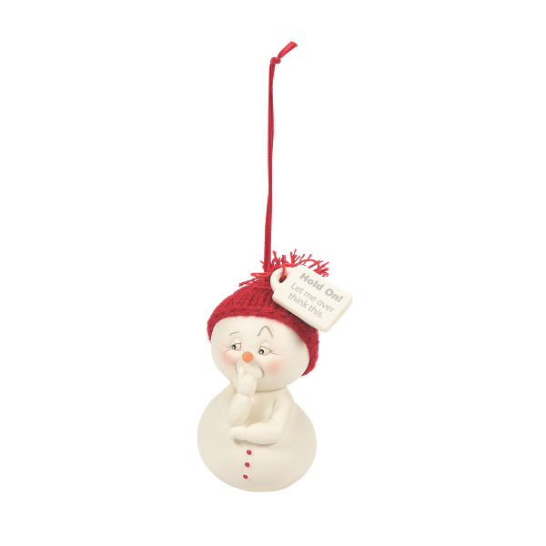 Snowpinion Ornament: Hold on Let Me Overthink This