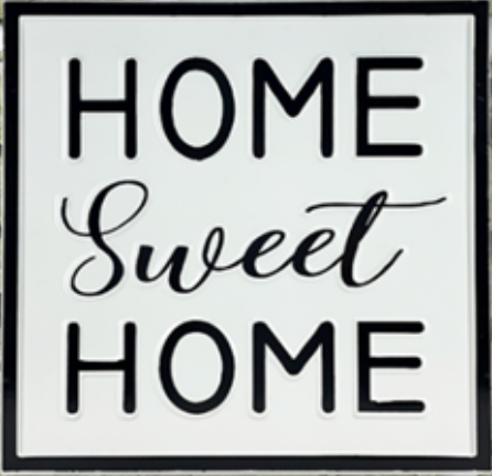 Home Sweet Home Enamel Look Sign